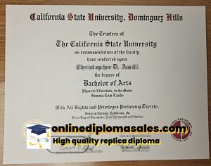 How to get a California State University, Dominguez Hills fake diploma?